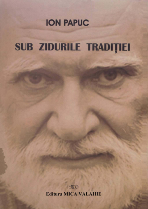 Sub zidurile traditiei