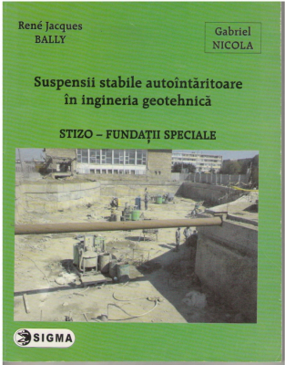 Suspensii stabile autointraritoare in ingineria geotehnica