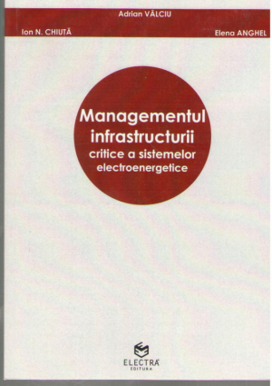 Managementul infrastructurii critice a sistemelor electroenergetice