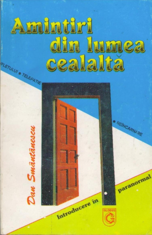 Amintiri Din Lumea Cealalta  Nemurirea Sufletului