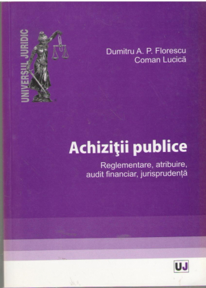 Achizitii publice  Reglementare atribuire audit financiar jurisprudenta