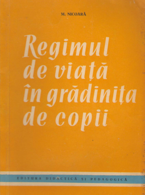 regimul de viata in gradinita de copii