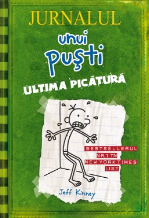 Jurnalul unui pusti Ultima picatura