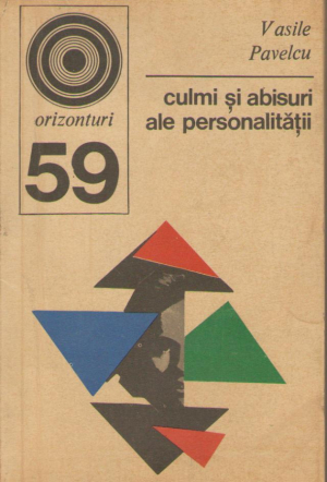 culmi si abisuri ale personalitatii