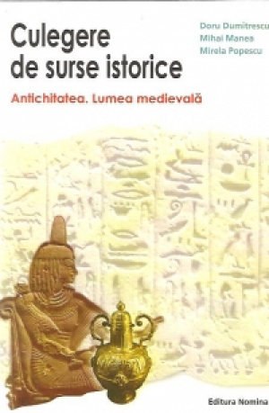 Culegere de surse istorice Antichitatea Lumea medievala