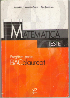 Matematica  Teste  Pregatire pentru BACalaureat
