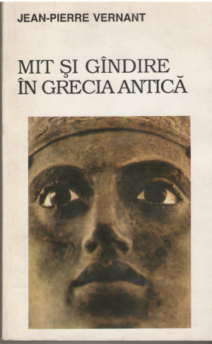 mit si gandire in grecia antica studii de psihologie istorica