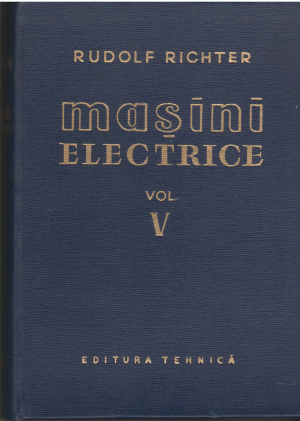 masini electrice volumul v masini cu colector de curent alternativ mono- si polifazate grupuri de masini de reglaj (teh4)