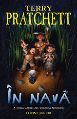 In nava. #3 Trilogia Nomilor