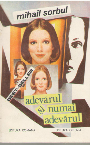 Adevarul si numai adevarul