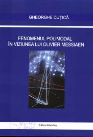 Fenomenul polimodal in viziunea lui Messiaen