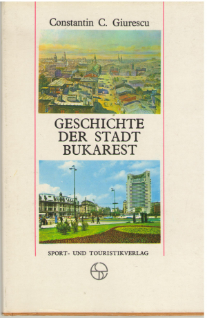 Geschichte der stadt bukarest