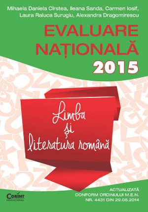 Evaluare nationala 2015. Limba si literatura romana