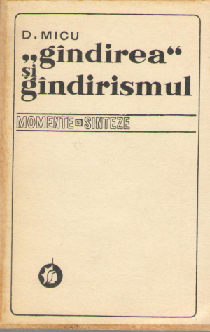 Gindirea si gindirismul