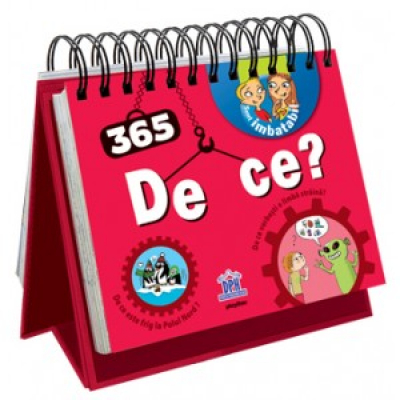 365 de întrbări şi răspunsuri pentru cei curioşi: De Ce?