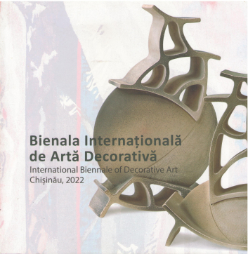 bienala internationala de arta decorativa editia a vi-a international biennale of decorative art the 6th edition