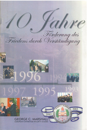 10 Jahre Forderung des Friedens durch Verstandigung