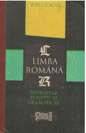 limba romana indreptar fonetic si gramatical