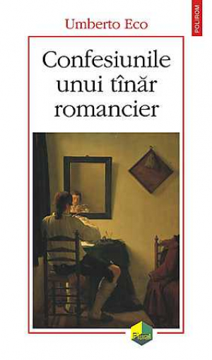 Confesiunile unui tinar romancier