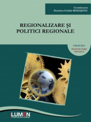 Regionalizare si politici regionale