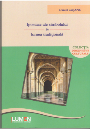 Ipostaze ale simbolului in lumea traditionala