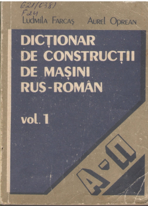 Dictionar de construtii de masini rus-roman Vol I