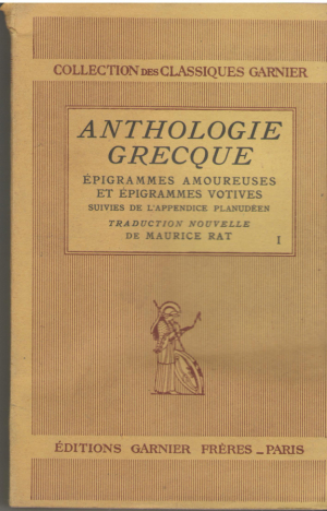 anthologie grecque epigrammes amoureuses et epigrammes votives siuvies de l'appendice planudeen tome premier