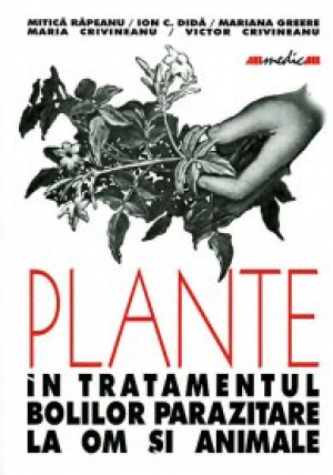 Plante in tratamentul bolilor parazitare la om si animale