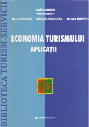 economia turismului aplicatii si studii de caz