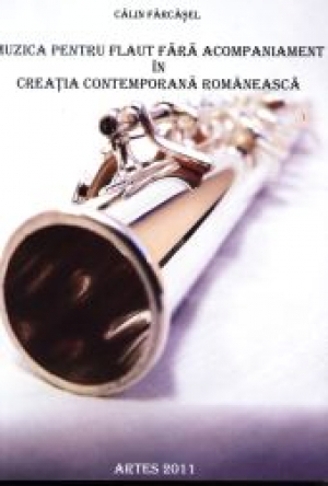 Muzica pentru flaut fara acompaniament in creatia contempotana romaneasca