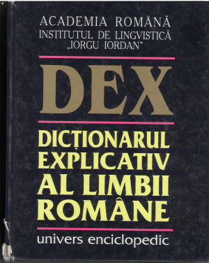 dex dictionarul explicativ al limbii romane editia a ii-a