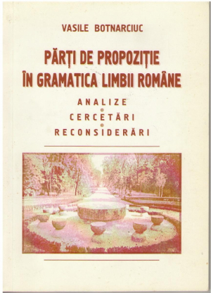 Părţi de propoziţie în gramatica limbii române Analiye Cercetări Reconsiderări