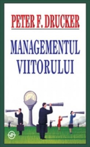 Managementul viitorului