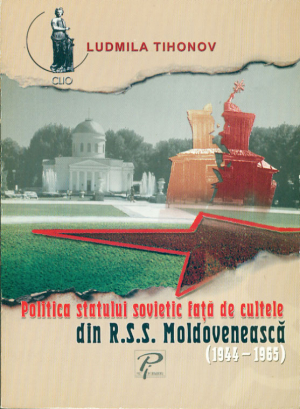 Politica statului sovietic fata de cultele din R.S.S. Moldoveneasca