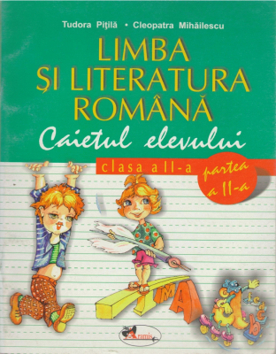 Limba și literatura romana Caietul elevului clasa 2 partea 2