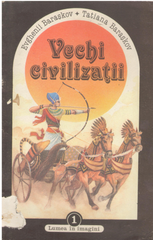 Vechi civilizatii lumea in imagini