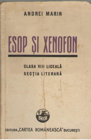 Esop si Xenofon  Clasa VIII liceala  Fabule si cartea III din Anabasis