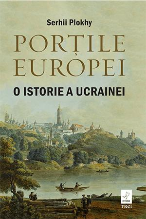 Portile Europei  O istorie a Ucrainei
