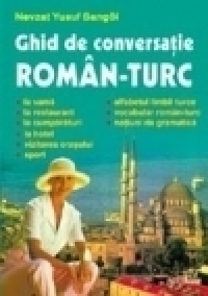 Ghid de conversaţie român-turc