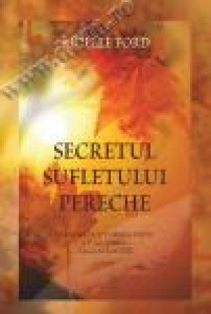 Secretul sufletului pereche