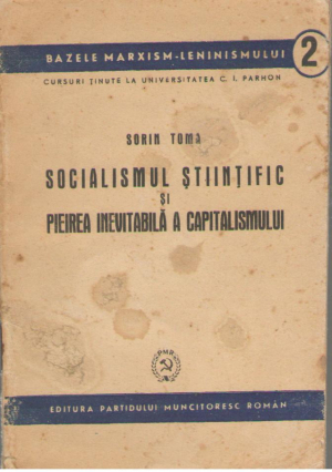 Socialismul stiintific si pieirea inevitabila a capitalismului