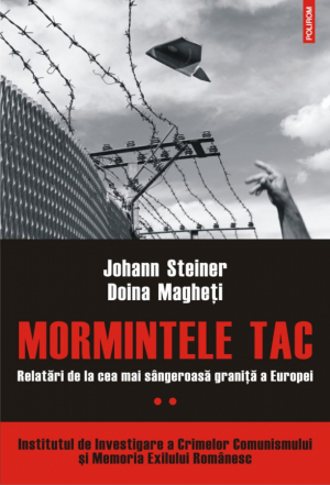 Mormintele tac  Relatari de la cea mai sangeroasa granita a Europei  Vol.II