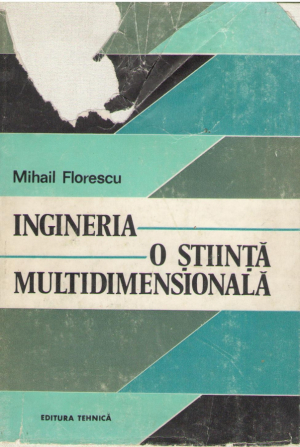 Ingineria o ştiinţă multidimensională