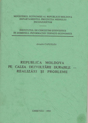 Rebublica Moldova pe calea dezvoltarii durabile- realizari si probleme