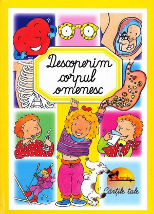 Descoperim corpul omenesc