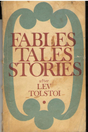 Fables  Tales  Stories  after Lev Tolstoi