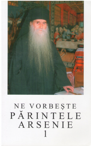 NE VORBESTE PARINTELE ARSENIE VOL. 1