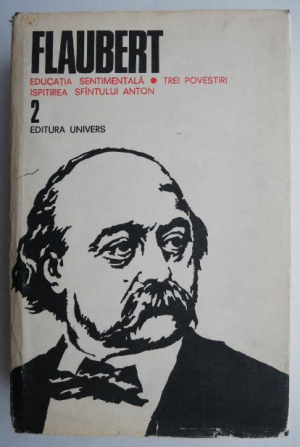 Educatia sentimentala  Trei povestiri  Ispitirea Sfantului Anton