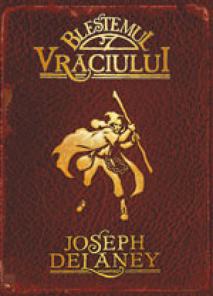 Blestemul Vraciului. vol. II