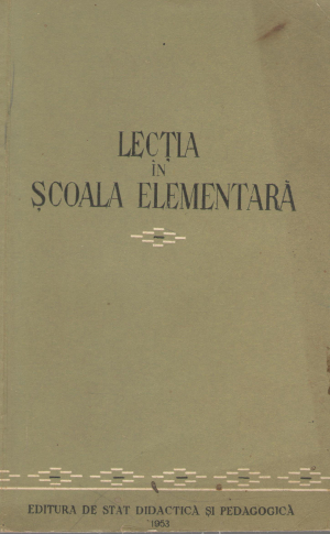 lectia in scoala elementara din experienta invatatorilor